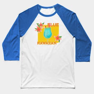 Blue Hawaiian cocktail Baseball T-Shirt